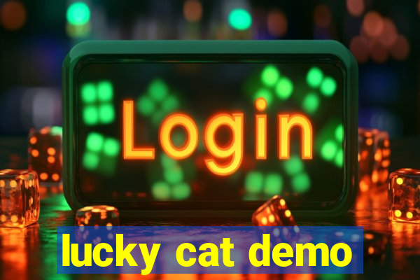 lucky cat demo